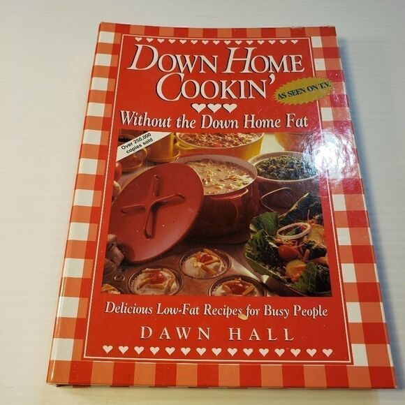 Down Home Cookin' without Fat cookbook Dawn Hall - Picture 1 of 7